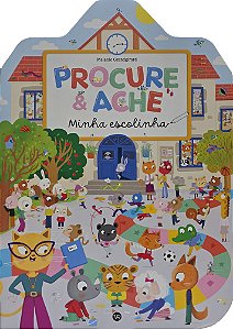 Livro Procure & Ache - Minha escolinha (Volume 1)
