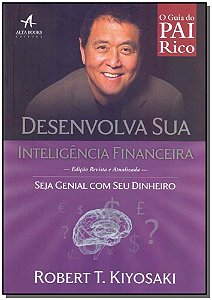 Livro Desenvolva sua inteligência financeira: Seja genial...