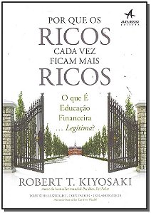 Livro Por que os ricos cada vez ficam mais ricos
