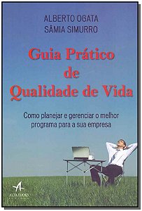 Livro Guia prático de qualidade de vida: como planejar e ...