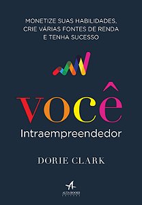 Livro Você intraempreendedor: monetize suas habilidades, ...