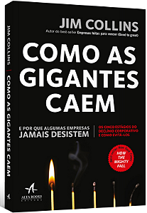 Livro Como as gigantes caem: e por que algumas empresas j...