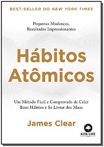 Livro Hábitos atômicos: um método fácil e comprovado de c...