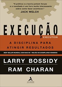 Livro Execução: a disciplina para atingir resultados
