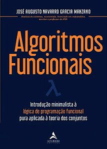 Livro Algoritmos funcionais: introdução minimalista à lóg...