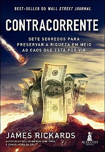 Livro Contracorrente: sete segredos para preservar a riqu...