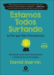 Livro Estamos todos surtando (e por que não precisamos): ...