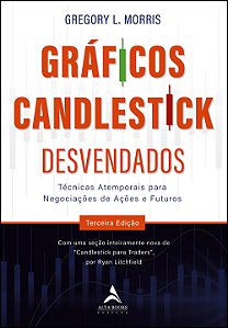 Livro Gráficos candlestick desvendados: técnicas atempora...