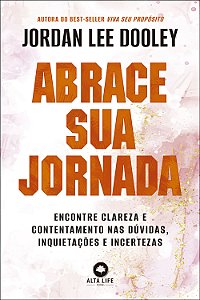 Livro Abrace Sua Jornada  - Encontre Clareza E Contentame...