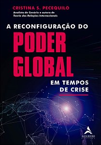 Livro A reconfiguração do poder global em tempos de crise