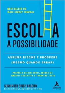 Livro Escolha a possibilidade: assuma os riscos e prosper...