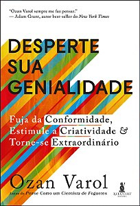 Livro Desperte sua genialidade: fuja da conformidade, est...