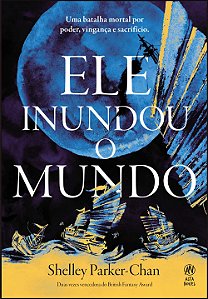 Livro Ele inundou o mundo