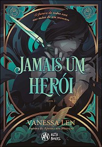 Livro Jamais um herói – Série: Monsters Livro 2