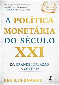 Livro A política monetária do século XXI: da grande infla...