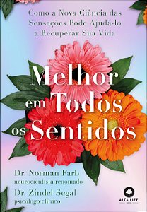 Livro Melhor em todos os sentidos: como a nova ciência da...