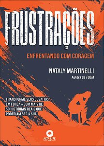 Livro Frustrações: enfrentando com coragem