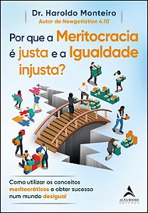 Livro Por que a meritocracia é justa e a igualdade injust...