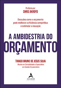 Livro A ambidestria do orçamento: descubra como o orçamen...