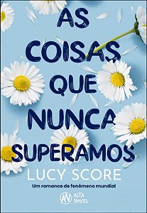 Livro As coisas que nunca superamos (Volume 1)