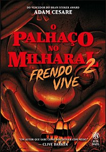 Livro O palhaço no milharal 2: Frendo vive