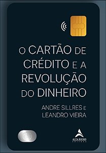 Livro O cartão de crédito e a revolução do dinheiro
