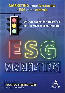 Livro Esg marketing: marketing como ferramenta e esg como contr...
