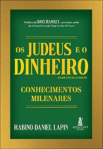 Livro Os Judeus e o dinheiro: conhecimentos milenares