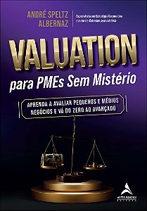 Livro Valuation para PMEs sem mistério: aprenda a avaliar peque...