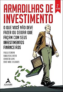 Livro Armadilhas de investimento: o que você não deve fazer ou ...