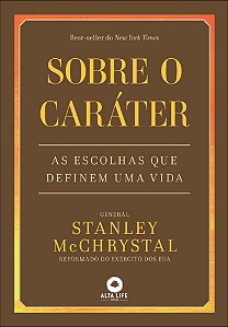 Livro Sobre o caráter: as escolhas que definem uma vida
