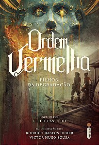 Livro Ordem vermelha: Filhos da degradação (Vol. 1)