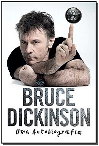 Livro Para que serve esse botão?: Bruce Dickinson - Uma a...