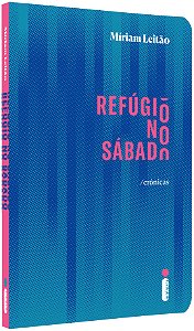 Livro Refúgio no sábado: Crônicas