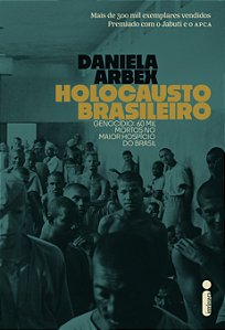Livro Holocausto Brasileiro: Genocídio: 60 mil mortos no ...
