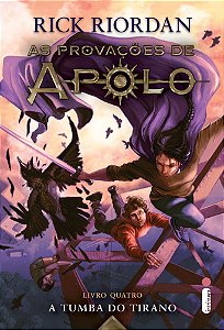 Livro A Tumba Do Tirano: (Série As provações de Apolo) (V...