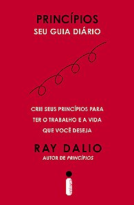 Livro Princípios - Seu guia diário: Crie seus princípios ...