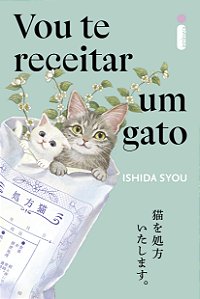 Livro Vou Te Receitar Um Gato