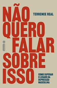 Livro Não Quero Falar Sobre Isso - Como Superar O Legado ...