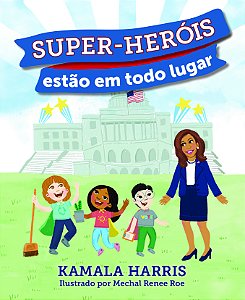 Livro Super-Heróis Estão Em Todo Lugar