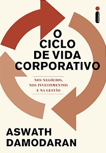 Livro O Ciclo De Vida Corporativo - Aspectos Do Mundo Dos...