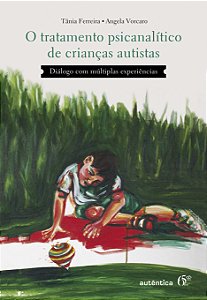 Livro Tratamento psicanalítico de crianças autistas: Diál...