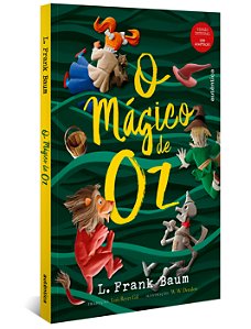 Livro O Mágico de Oz - (Texto integral - Clássicos Autênt...