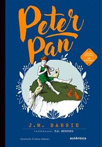Livro Peter Pan - (Texto integral - Clássicos Autêntica)