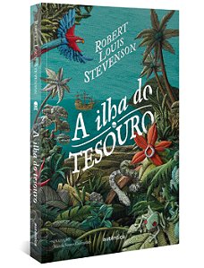 Livro A ilha do tesouro (Texto integral - Clássicos Autên...