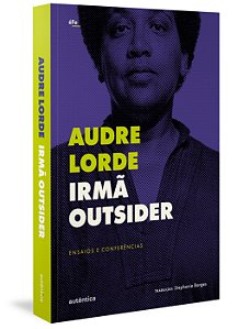 Livro Irmã outsider: ensaios e conferências