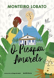 Livro O Picapau Amarelo - (Texto integral - Clássicos Aut...