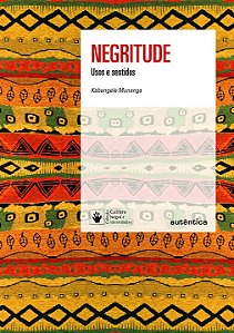 Livro Negritude: usos e sentidos