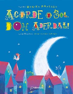 Livro Acorde o sol, Don Aderbal!