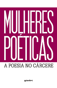 Livro Mulheres poéticas - A poesia no cárcere